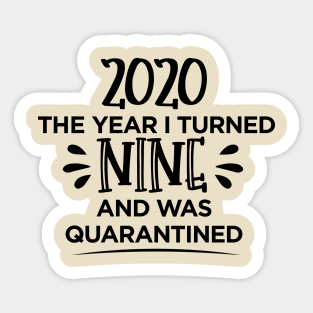 9th Birthday Quarantined T-Shirt Sticker